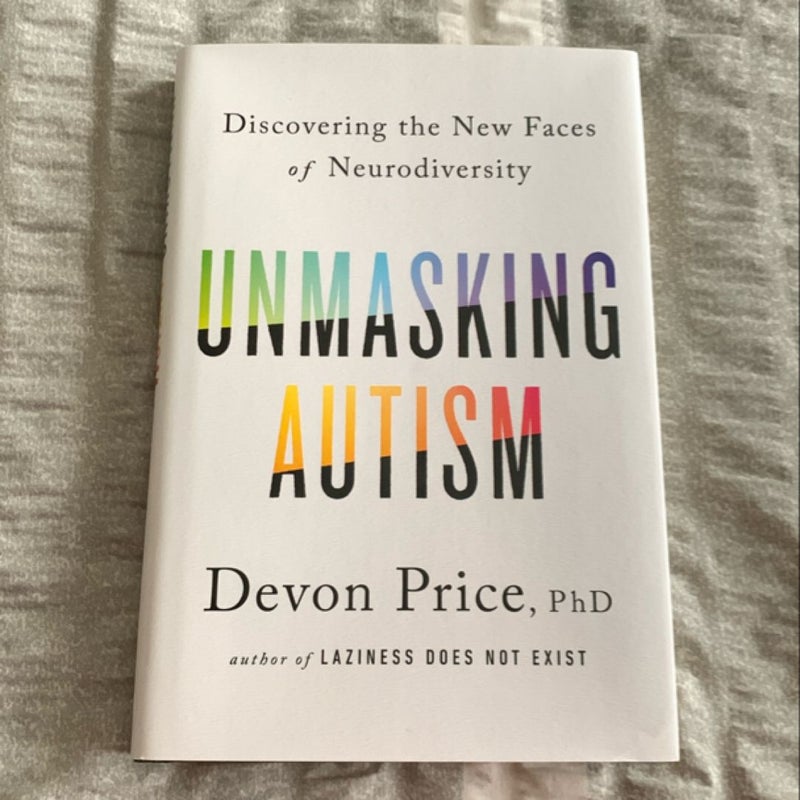 Unmasking Autism