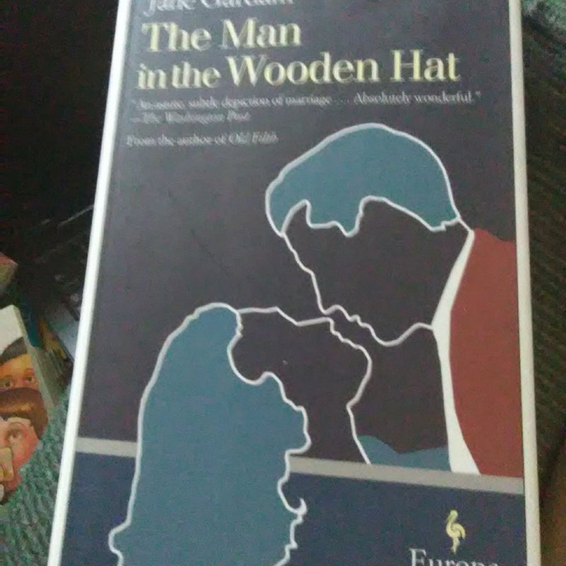 The Man in the Wooden Hat