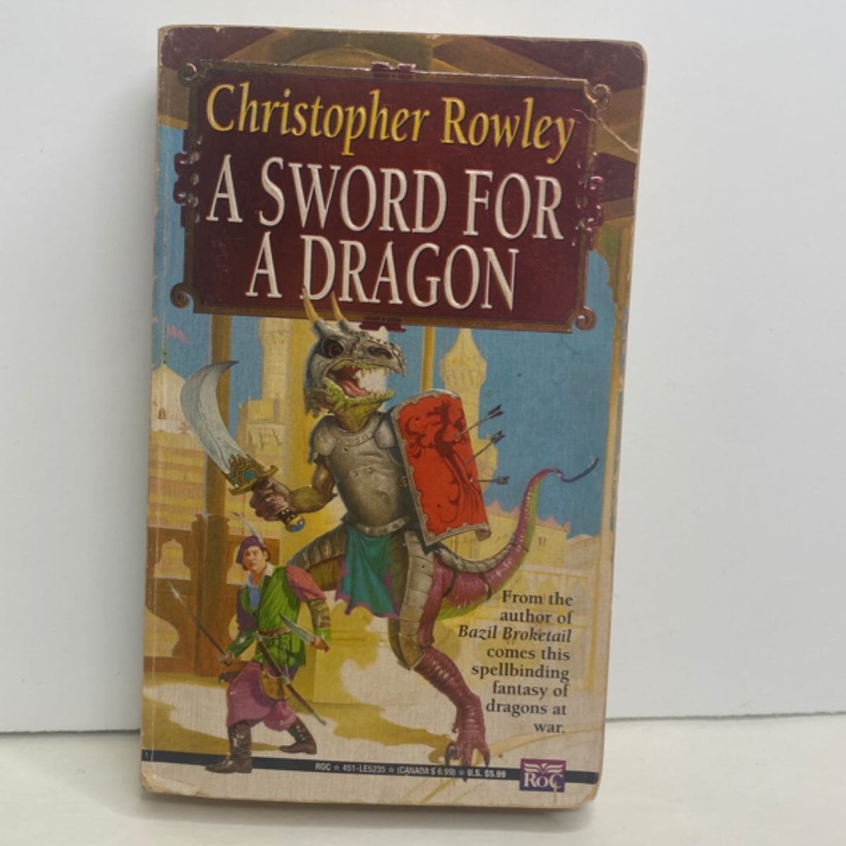 A Sword for a Dragon by Christopher B. Rowley