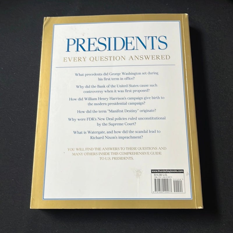 Presidents: Every Question Answered