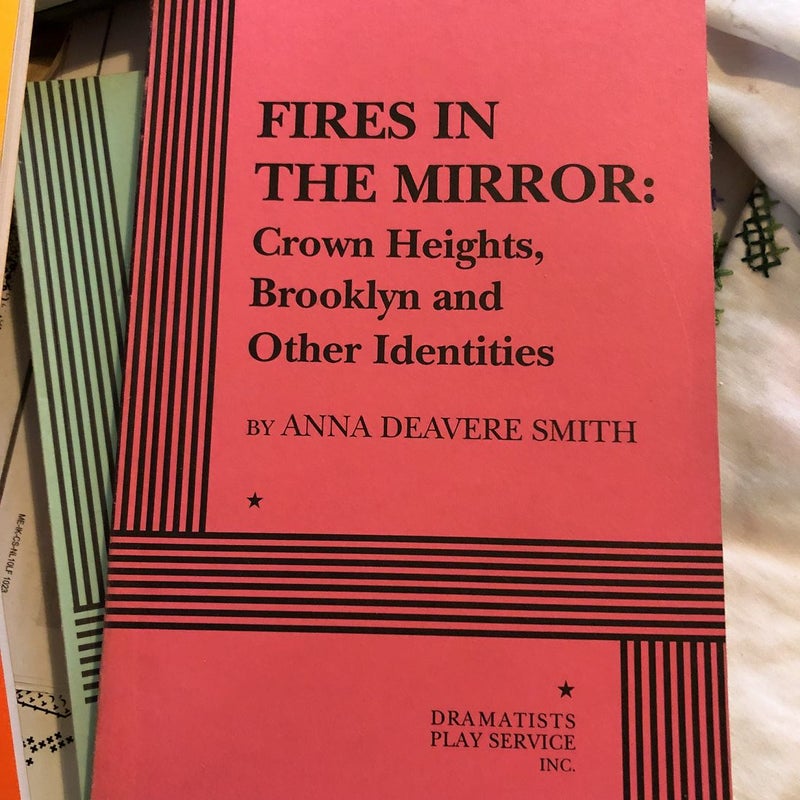 Fires in the Mirror