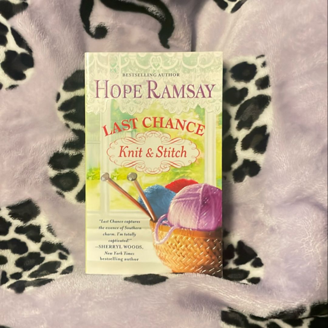 Last Chance Knit and Stitch