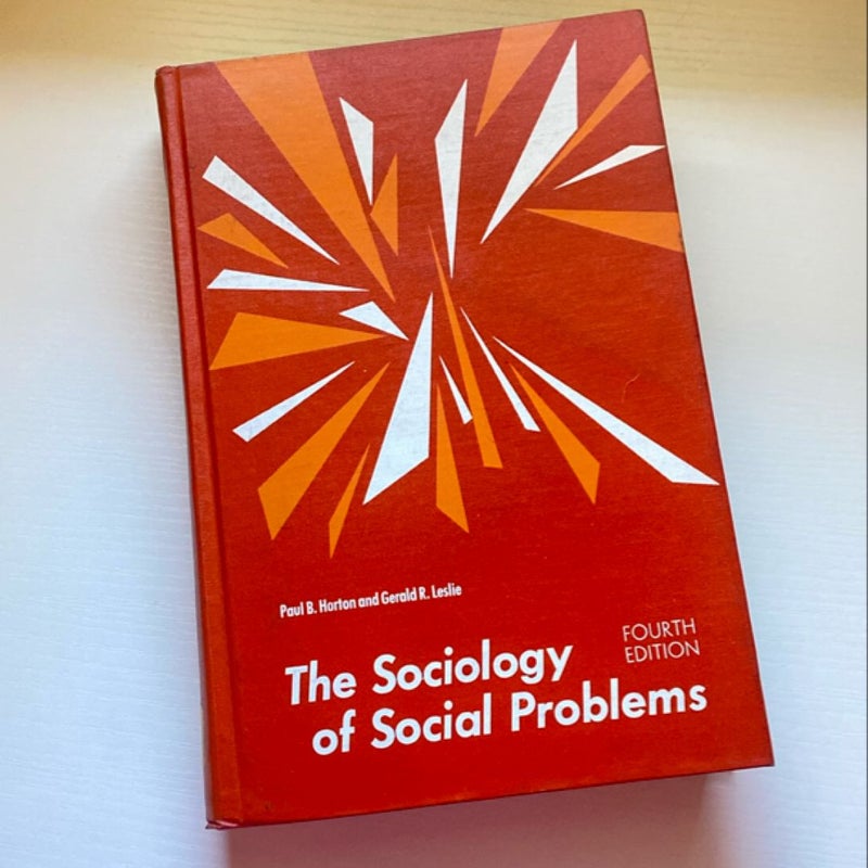 The Sociology of Social Problems