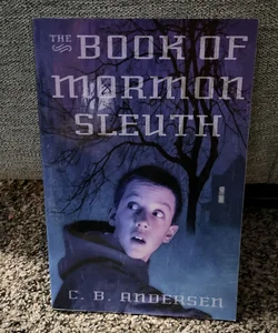 The Book of Mormon Sleuth