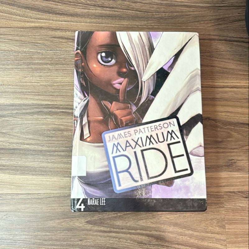 Maximum Ride: the Manga, Vol. 4