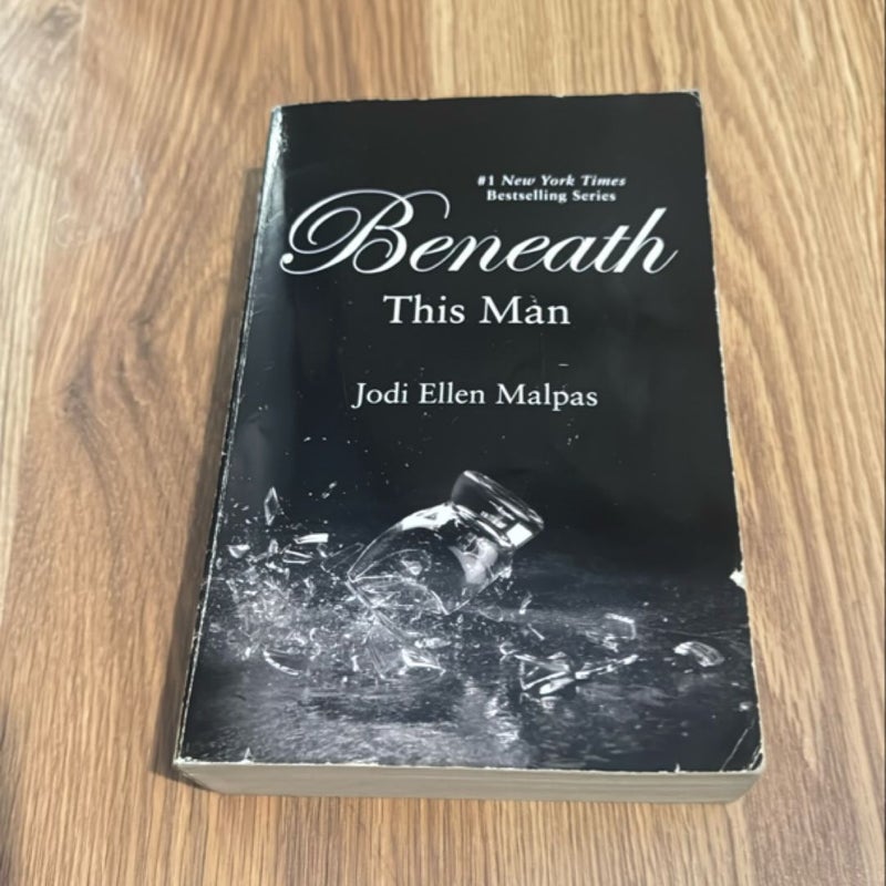 Beneath This Man