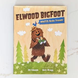 Elwood Bigfoot