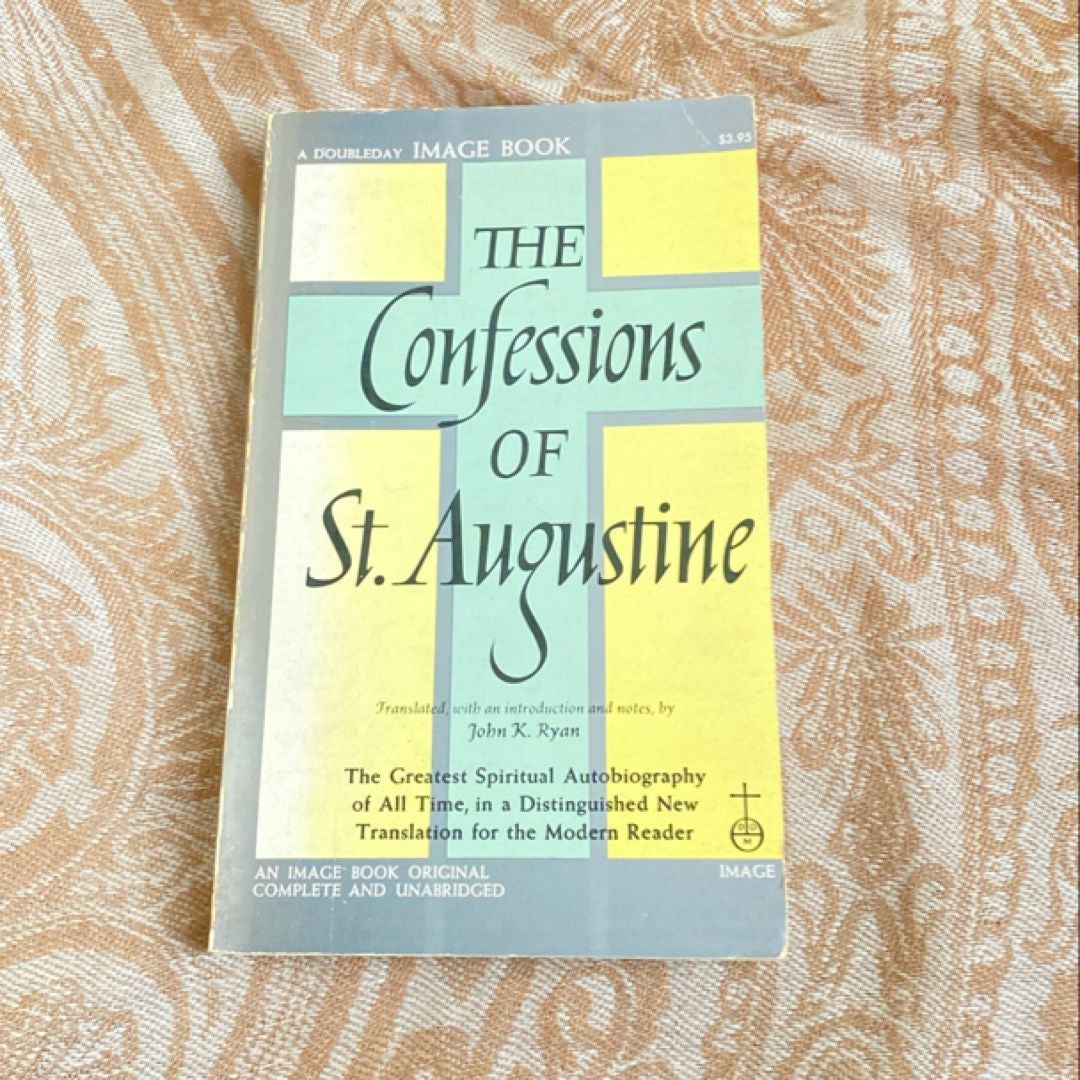 The Confessions of Saint Augustine