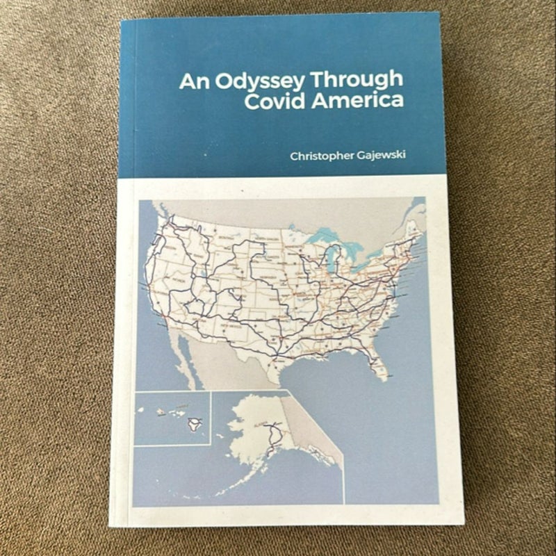 An Odyssey Through Covid America