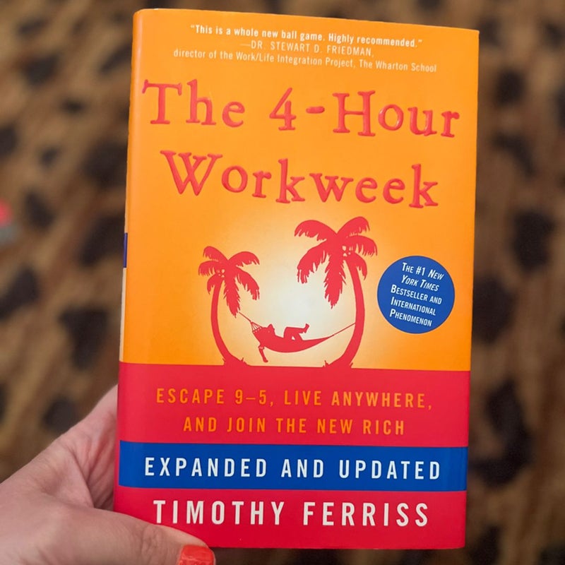 The 4-Hour Workweek, Expanded and Updated