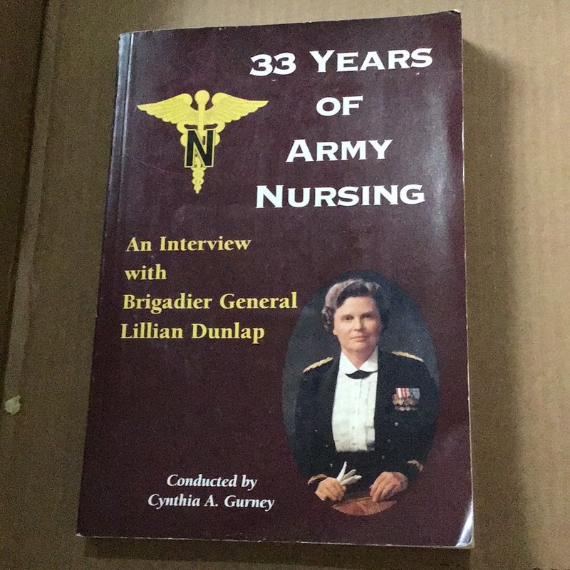 33 Years of Army Nursing