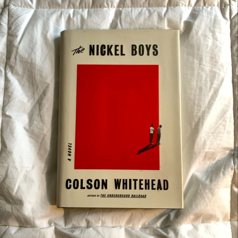 The Nickel Boys (Winner 2020 Pulitzer Prize for Fiction)