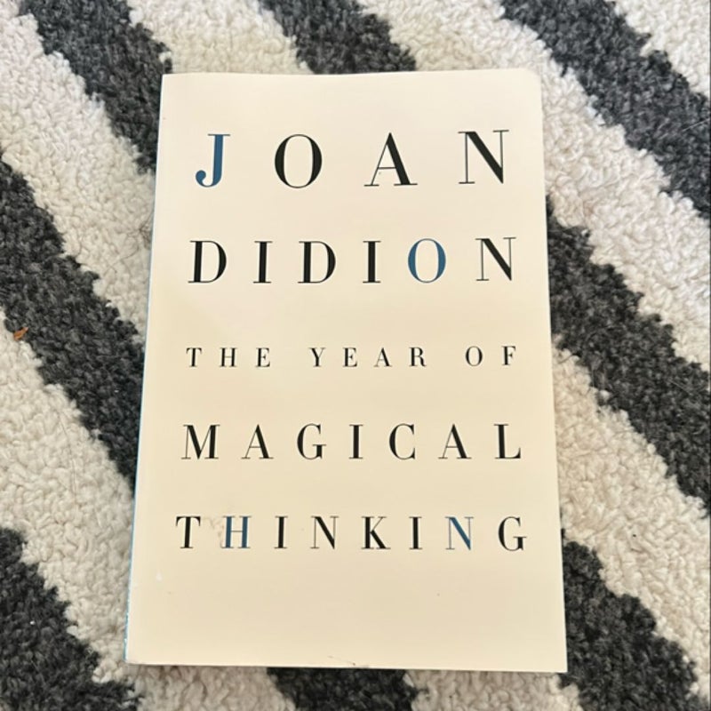 The Year of Magical Thinking 