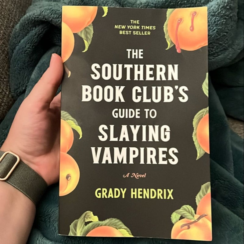 The Southern Book Club's Guide to Slaying Vampires