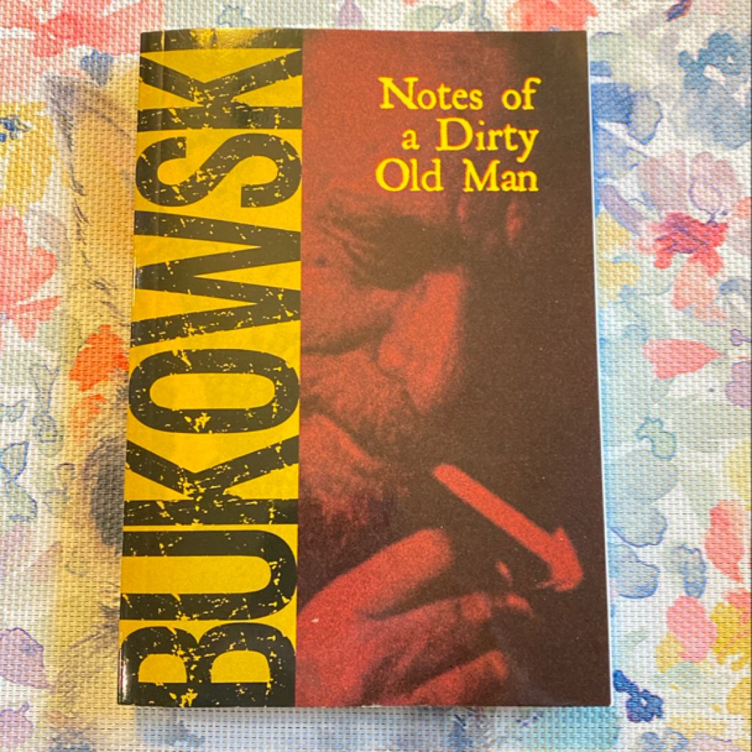 Notes of a Dirty Old Man