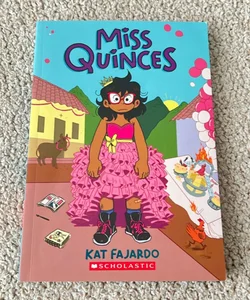 Miss Quinces: a Graphic Novel