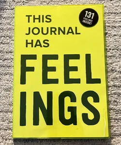 This Journal Has Feelings