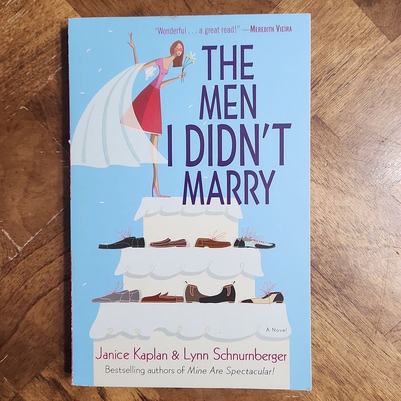 The Men I Didn't Marry