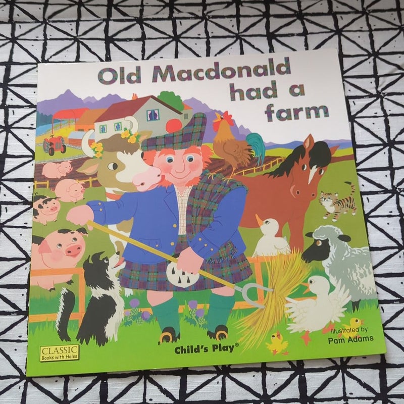 Old Macdonald Had a Farm