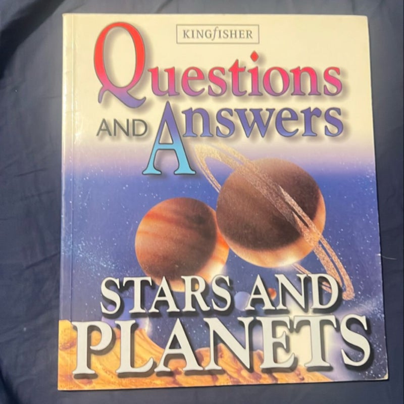 Questions and Answers: Stars and Planets