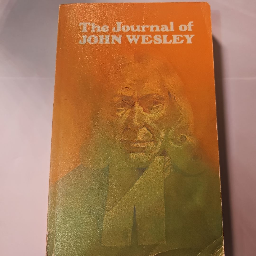 The Journal of John Wesley