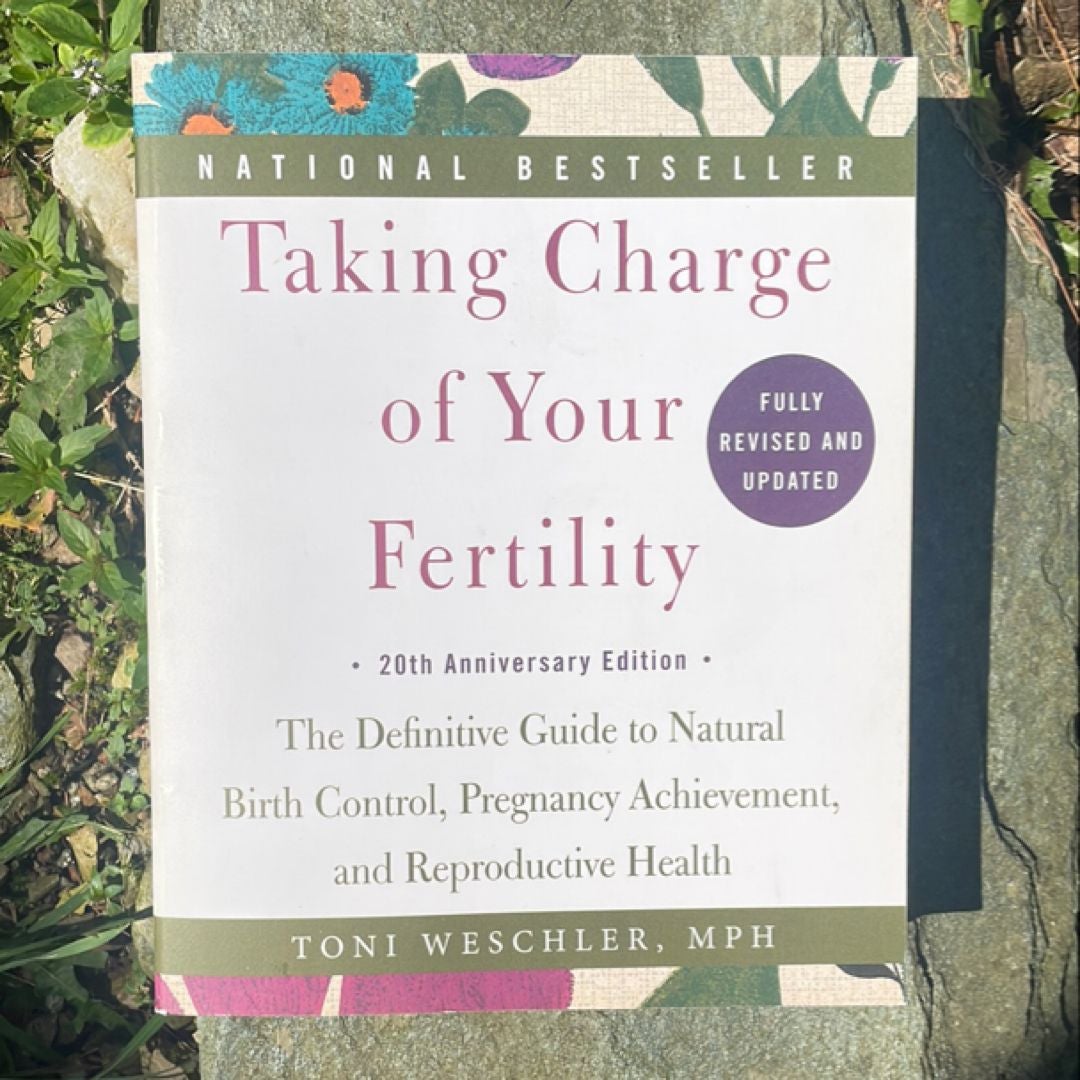 Taking Charge of Your Fertility, 20th Anniversary Edition