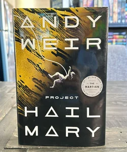 Project Hail Mary (true 1st edition)