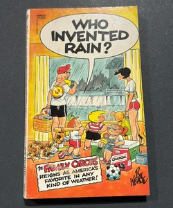 Who Invented Rain?