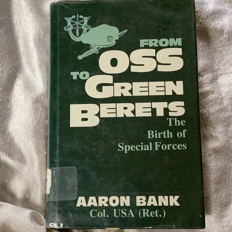 From OSS to Green Berets