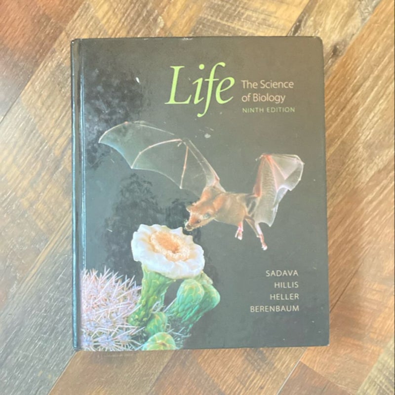 Life: The Science of Biology by Sadava Hillis Heller