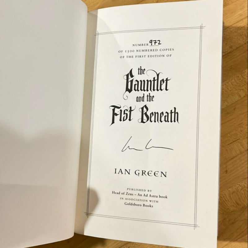 The Gauntlet and the Fist Beneath (signed and numbered Goldsboro edition)