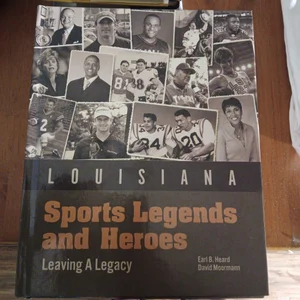 Louisiana Sports Legends and Heroes