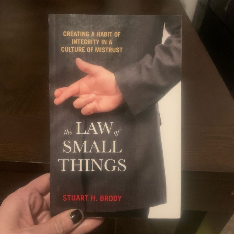 The Law of Small Things