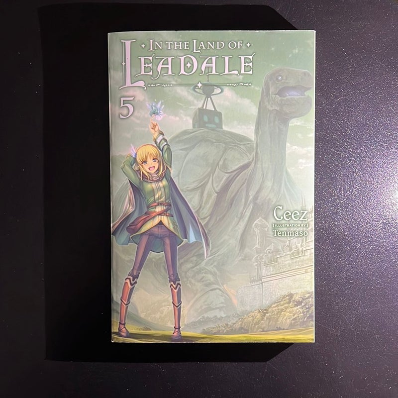 In the Land of Leadale, Vol. 5 (light Novel)
