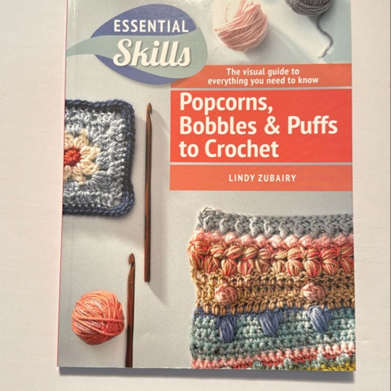 Crochet Puffs, Popcorns and Bobbles