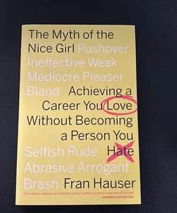 The Myth of the Nice Girl