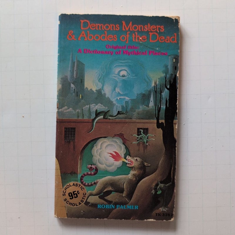 Demons Monsters & Abodes of the Dead