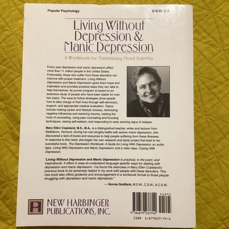 Living Without Depression and Manic Depression