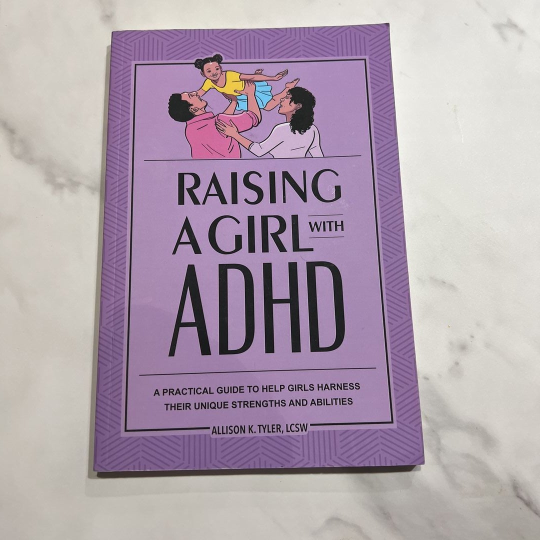 raising-a-girl-with-adhd-by-allison-k-tyler-paperback-pangobooks