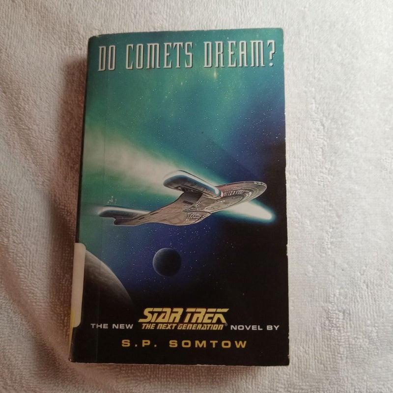 Do Comets Dream?