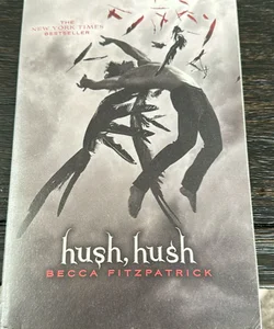 Hush, Hush