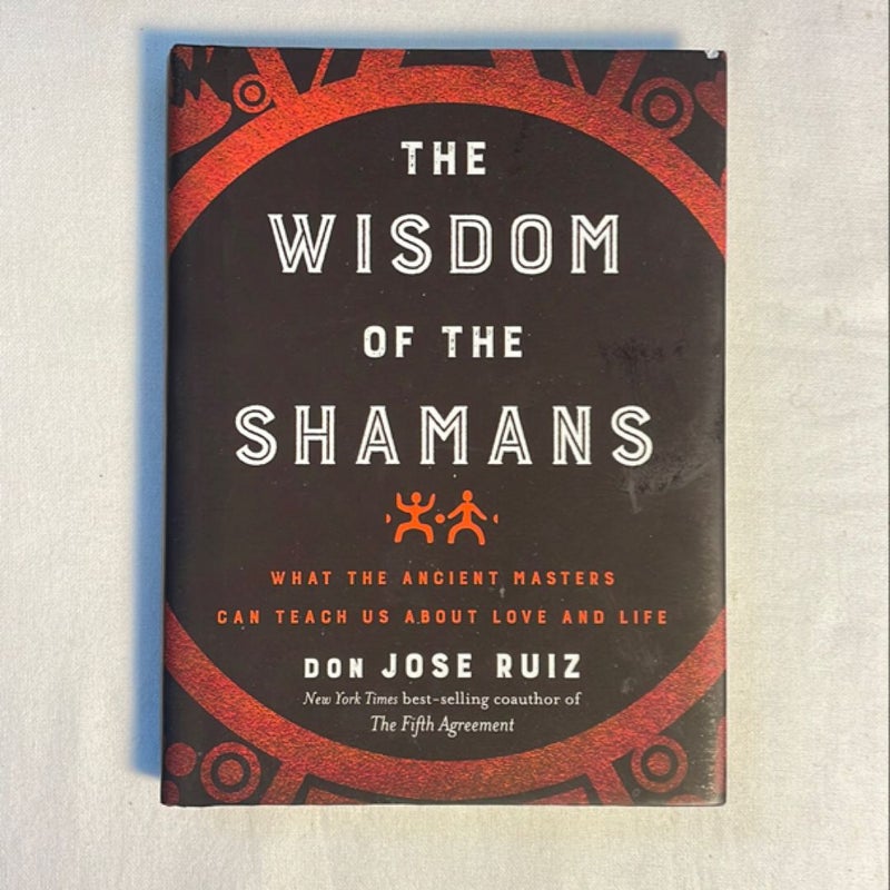 Wisdom of the Shamans