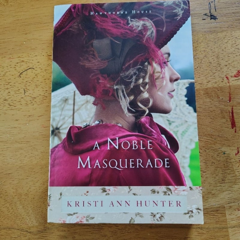 A Noble Masquerade
