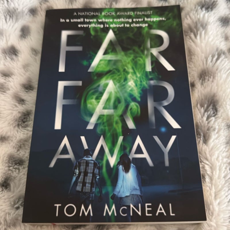 Far Far Away