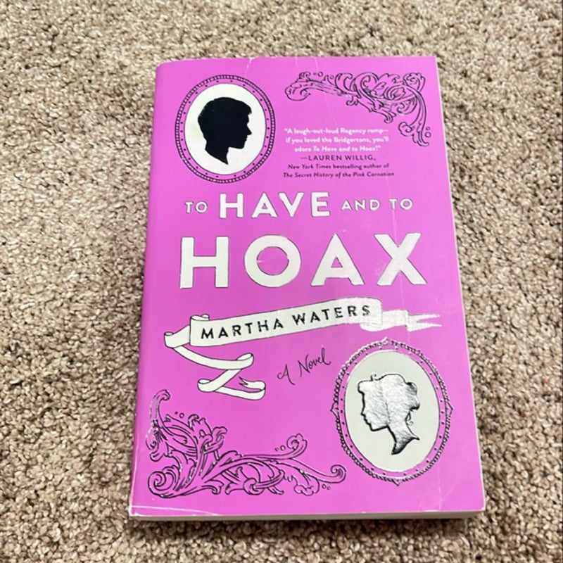 To Have and to Hoax