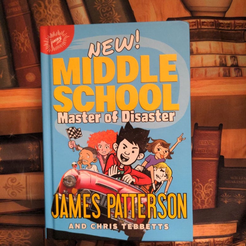 Middle School: Master of Disaster
