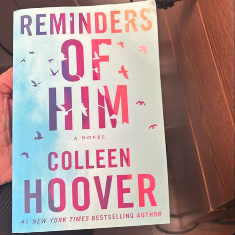 Reminders of Him