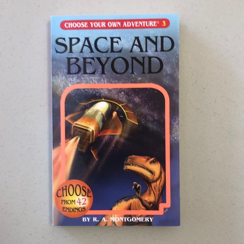 Space and Beyond