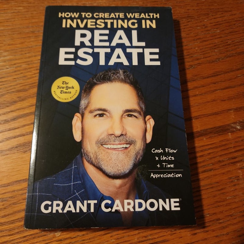 How to Create Wealth Investing in Real Estate