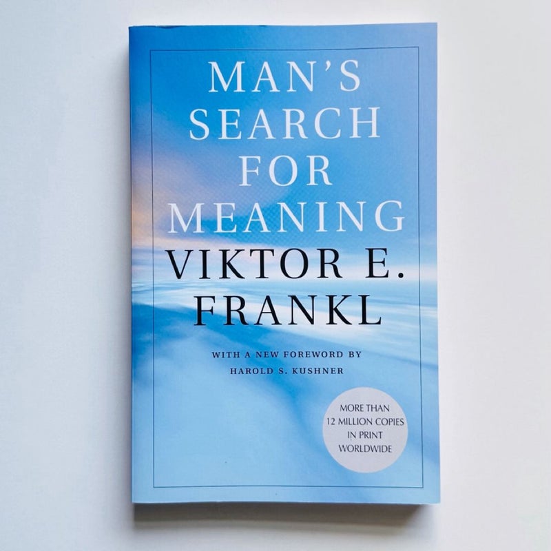 Man's Search for Meaning